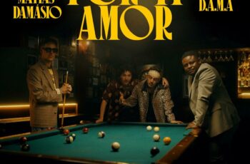 Matias Damásio & D.A.M.A – Por ti Amor