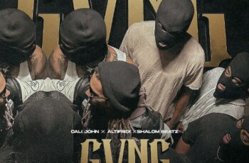 Cali John x Altifridi x Shalom Beatz – GVNG