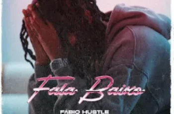 Fábio Hustle – Fala Baixo (Zouk)