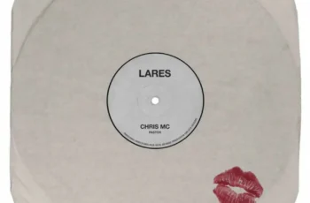 Chris MC – Lares