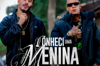 Nilo, MC Paulin da Capital, DJ Di Marques – Conheci Uma Menina