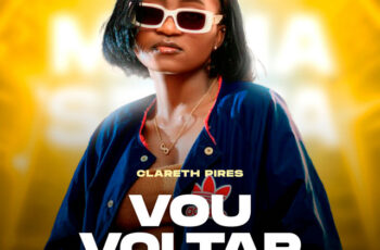 Clareth Pires – Vou Voltar