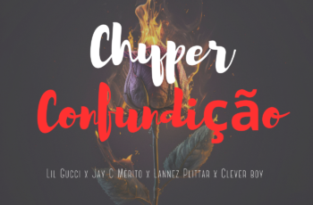 Mamona Label – Cypher Confundição #1 Feat Lil Gucci x Jay C Mérito x Lannez Plittar & Clever Boy