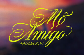 Paulelson – Mô Amigo